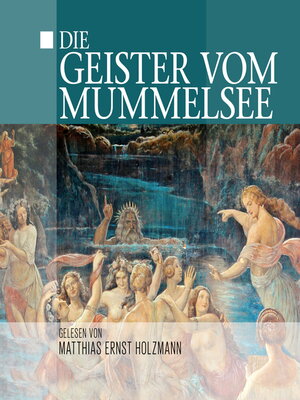 cover image of Die Geister Vom Mummelsee